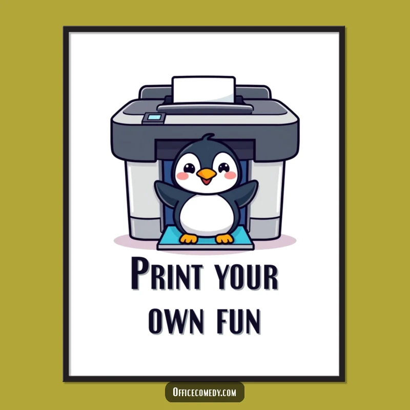 Funny Penguin Printer Poster: Cheerful Flipper Art for a Laugh-Out-Loud Space