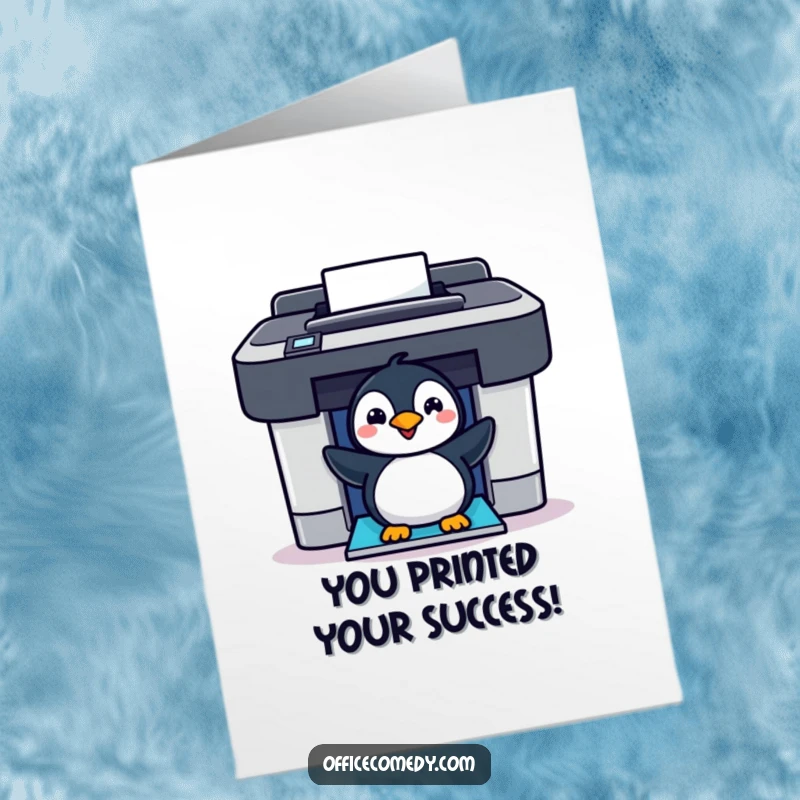 Funny Free Printable Congrats Card: Penguin emerges from a vibrant printer with exciting news, celebrating success.